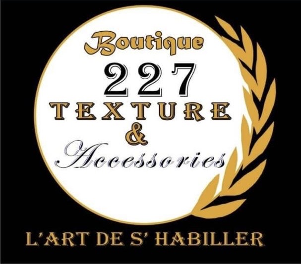 227TEXTURE & ACCESSOIRES STORE